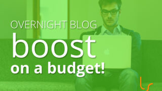 Overnight Blog Boost on a Budget