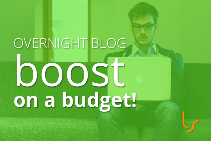 Overnight Blog Boost on a Budget
